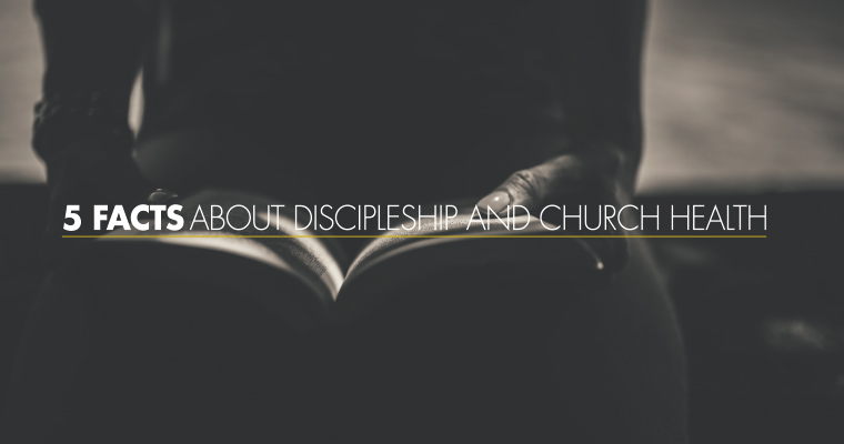 5 Facts About Discipleship and Church Health