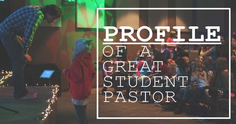 Profile of a Great Student Pastor